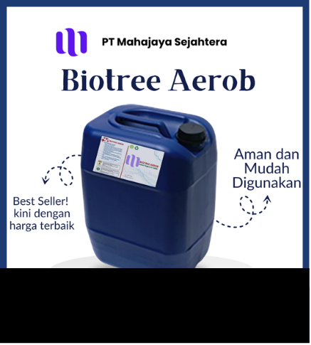 Bakteri aerob dan anaerob Biotree untuk pengolahan air limbah dan sistem IPAL industri.